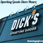 DICK'S Sporting Goods Store Hours: Everything You Need to Know