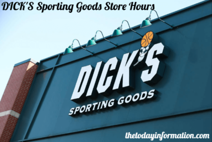 DICK'S Sporting Goods Store Hours: Everything You Need to Know